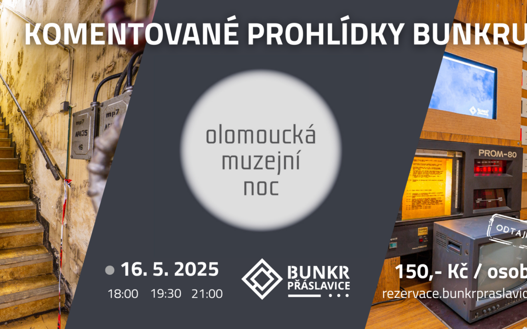 Olomoucká muzejní noc v bunkru Přáslavice